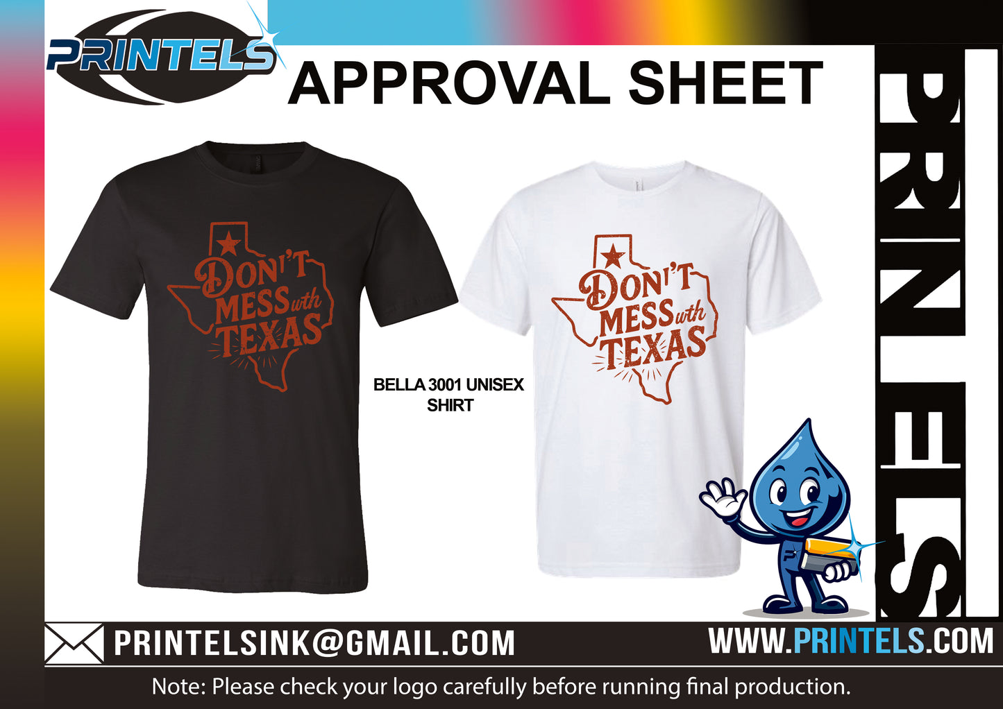 Don't mess with Texas Custom Shirts - 2 qty